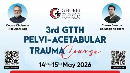 Proudly presented by Ghurki Trust & Teaching Hospital, bringing you a platform where expertise meets excellence.
Step beyond theory and into a practical experience with an immersive learning environment built for those serious about pelvi-acetabular trauma where hands-on practice meets high-yield clinical insight to build true surgical confidence.